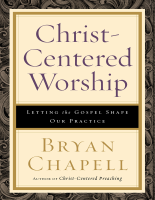 Christ_centered_worship_letting_the_gospel_shape_our_practice_Chapell (2).pdf